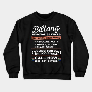 Biltong Removal Services South Africa Braai Crewneck Sweatshirt